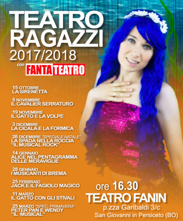 Rassegna Teatro Fanin San Giovanni in Persiceto (BO) Fantateatro