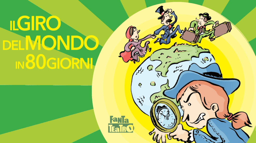 7/4 Il giro del mondo in 80 giorni Trieste Fantateatro
