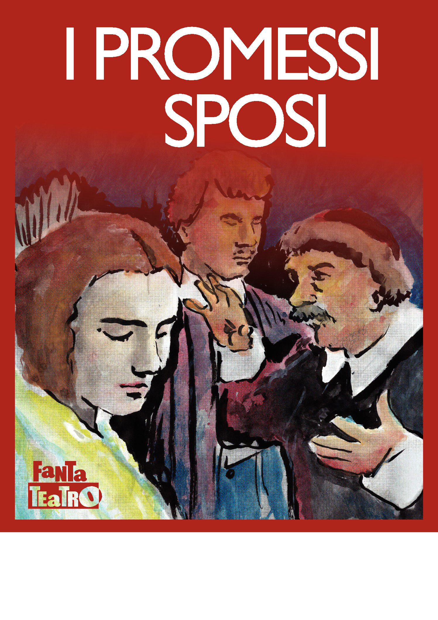 I Promessi Sposi Fantateatro I Promessi Sposi Fantateatro