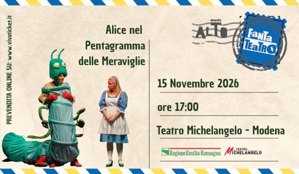 Alice nel Pentagramma delle Meraviglie - Teatro Michelangelo