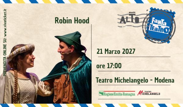 Robin Hood - Teatro Michelangelo